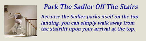 Park The Sadler Off the Stairs